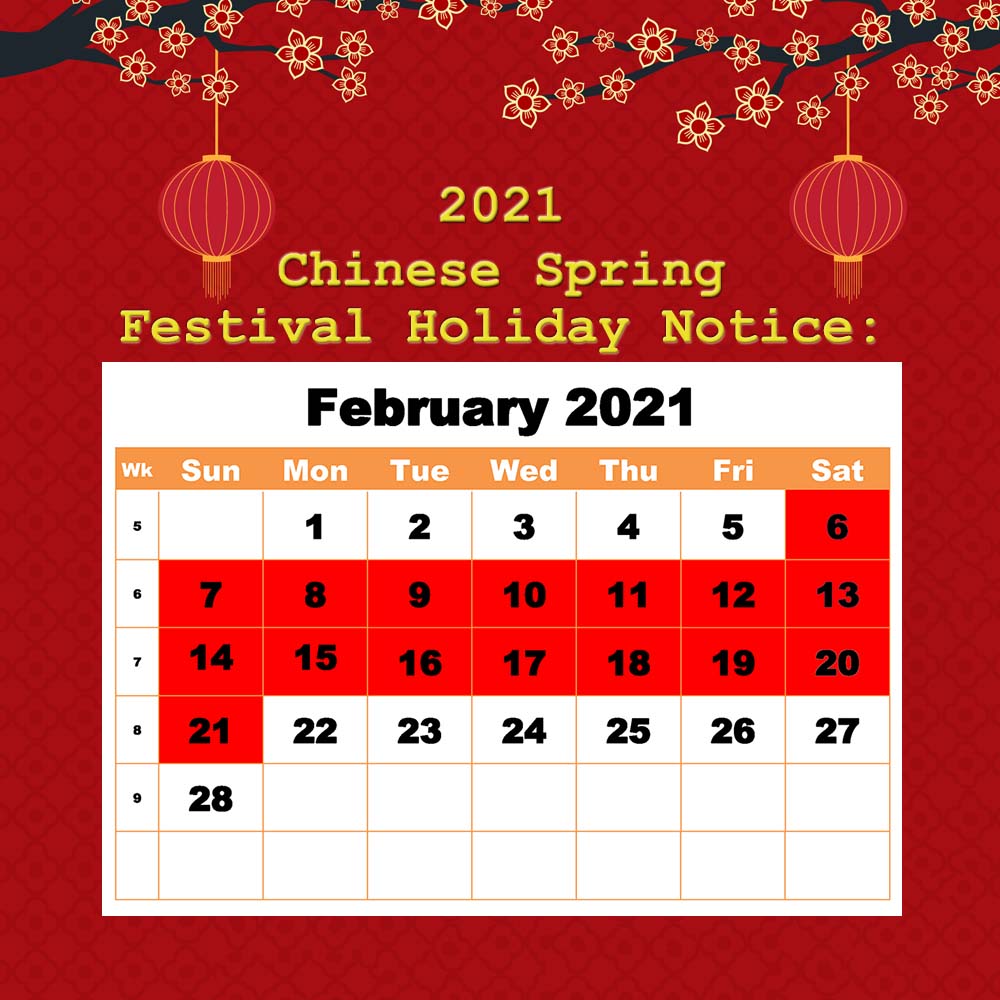 Chinese Spring Festival Holiday Schedule