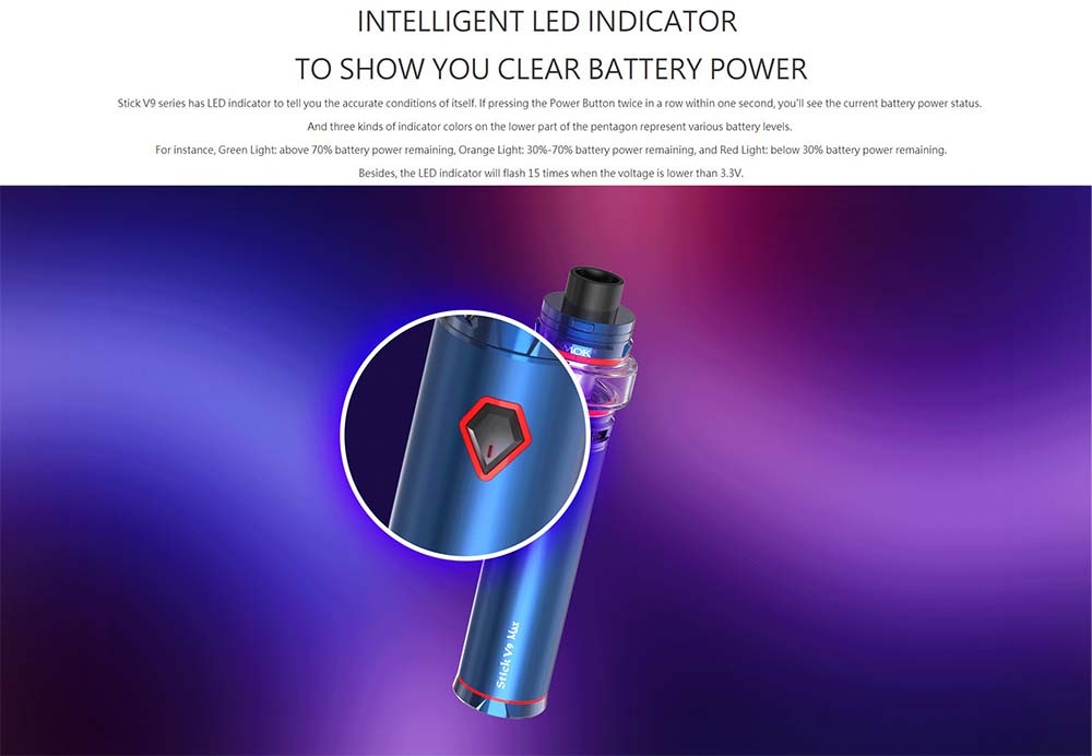 Stick V9 With Intelligent LED Indicator light